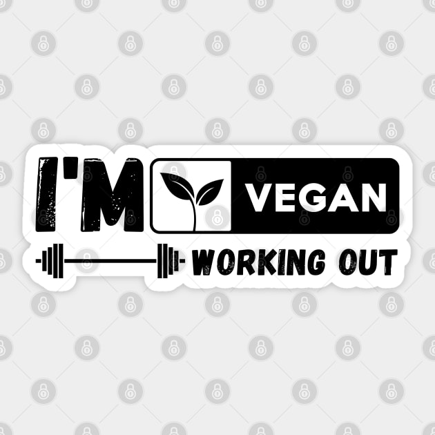 I'm Vegan Working Out Sticker by DMS DESIGN